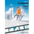 Kodansha The Summer With You: The Sequel (My Summer of You Vol. 3)