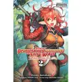 Little, Brown and Company Apparently, Disillusioned Adventurers Will Save the World, Vol. 2 (manga)