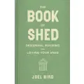 Bonnier Books The Book of Shed