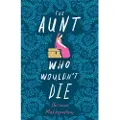 John Murray Press The Aunt Who Wouldn't Die