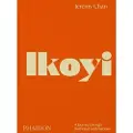Phaidon Ikoyi - Chan, Jeremy