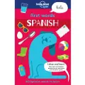 Lonely Planet Kids First Words - Spanish