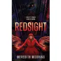 Rebellion Publishing Ltd. Redsight - Mooring, Meredith