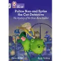 HarperCollins Police Nan and Spike the Cat-Detective – The Mystery of the Dino-Bone Robber