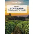 Lonely Planet Pocket Portland & the Willamette Valley