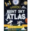 Lonely Planet Kids The Amazing Night Sky Atlas