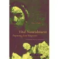 Zone Books Vital Nourishment