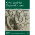 Taylor & Francis Ltd Grief and the Expressive Arts