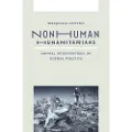 UNIVERSITY OF MINNESOTA PRESS Nonhuman Humanitarians