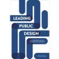 POLICY PRESS Leading Public Design