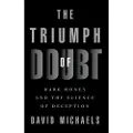 Oxford University Press The Triumph of Doubt