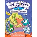 Penguin Random House Marshmallow Martians: Museum Sleepover