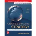 McGraw-Hill Education Crafting & Executing Strategy: The Quest for Competitive Advantage: Concepts and Cases: 2024 Release ISE