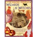 ANNESS PUBLISHING Amazing History of Wizards & Witches