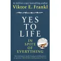 Ebury Publishing Yes To Life In Spite of Everything