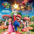 Penguin Random House Nintendo and Illumination present The Super Mario Bros. Movie Official Storybook