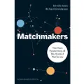 Harvard Business Review (COR) Matchmakers - Evans, David S.
