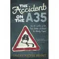 SARABAND The Accident on the A35