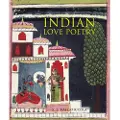 BRITISH MUSEUM PRESS Indian Love Poetry