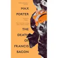 FABER & FABER The Death of Francis Bacon
