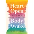Shambhala Publications Heart Open, Body Awake
