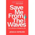 Quarto Publishing Plc Save Me from the Waves