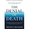 Profile Books The Denial of Death