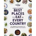 Lonely Planet 's Best Places to Eat in Every Country