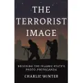 C HURST & CO PUBLISHERS LTD The Terrorist Image
