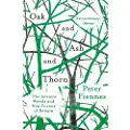 Oneworld Publications Oak and Ash and Thorn