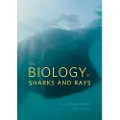 THE UNIVERSITY OF CHICAGO PRESS The Biology of Sharks and Rays