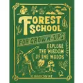 BLOOMSBURY Forest School For Grown-Ups