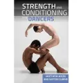 THE CROWOOD PRESS LTD Strength and Conditioning for Dancers