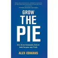 CAMBRIDGE UNIVERSITY PRESS Grow the Pie