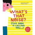 Tate Publishing What's That Noise?