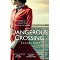 Transworld Publishers Ltd Dangerous Crossing
