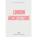 Hoxton Mini Press An Opinionated Guide To London Architecture