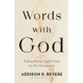 Baker Publishing Group Words with God – Trading Boring, Empty Prayer for Real Connection