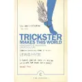 Canongate Books Trickster Makes This World
