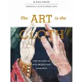 Schiffer Publishing The Art Is the Cloth