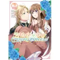 Seven Seas Entertainment I'll Never Be Your Crown Princess! (Manga) Vol. 3