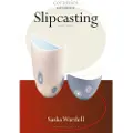 BLOOMSBURY Slipcasting - Wardell, Sasha