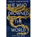Pan Macmillan He Who Drowned the World
