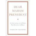 Hodder & Stoughton Dear Madam President