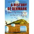 CSBOOKS A History of Denmark from the Viking Age to the 21st Century | Bjørn Poulsen, Thorsten Borring Olesen og Mary Hilson | Språk: Engelsk