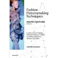 Promopress Fashion Patternmaking Techniques Haute Couture [Vol. 2]