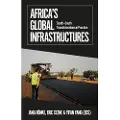 C HURST & CO PUBLISHERS LTD Africa's Global Infrastructures