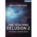 Hachette The Teaching Delusion 2: Teaching Strikes Back