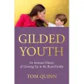 Biteback Publishing Gilded Youth