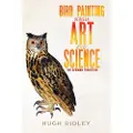 Austin MacAuley Bird Painting Between Art and Science